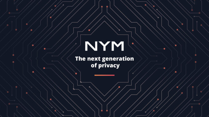 NYM token jumps by over 32% after concluding a $300M fund round to develop mixnets