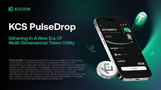 KuCoin launches KCS PulseDrop, turning trading, staking, and payments into rewards to expand the utility of its native token.