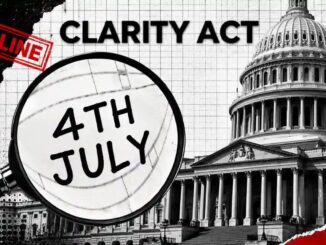 CLARITY Act Nears Final Stage as White House Targets July 4 Deadline