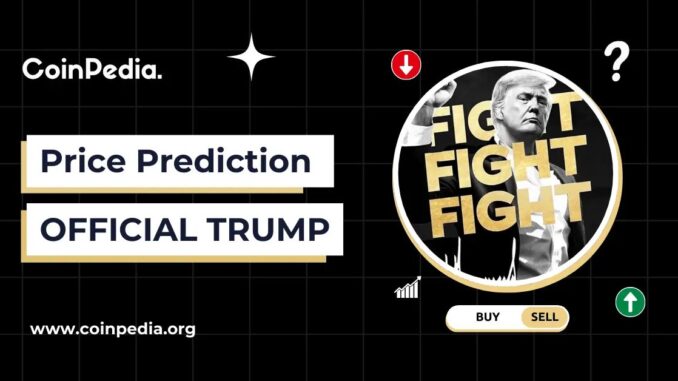 Official Trump (TRUMP) Coin Price Prediction 2026, 2027-2030