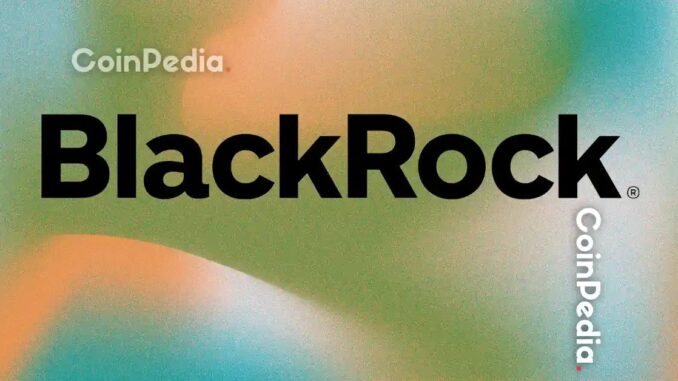 BlackRock Files With SEC to Issue Tokenized Fund Shares on Solana