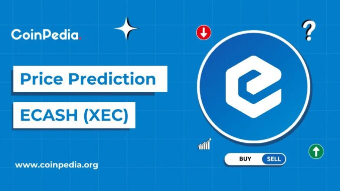 eCash (XEC) Price Prediction 2025, 2026, 2027