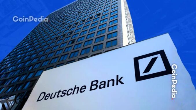 Deutsche Bank Launch Bitcoin & Ethereum Custody Within Weeks